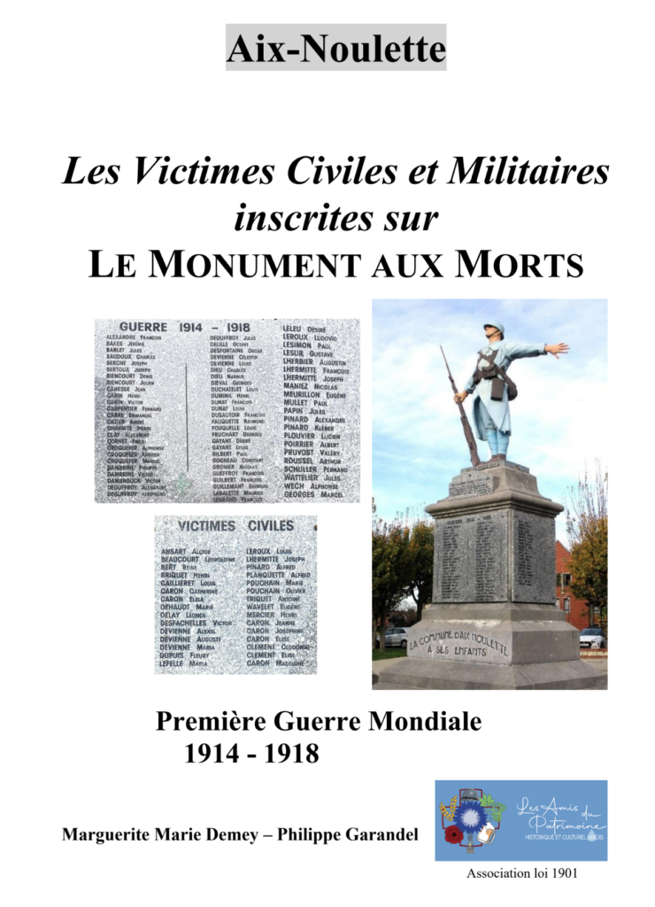 Couverture du livre Les Victimes Civiles et Militaires inscrites sur le Monument aux Morts - Aix-Noulette